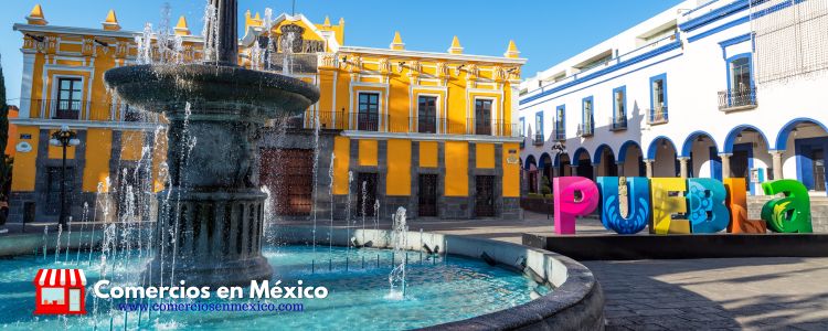 Comercios en Mexico - Puebla