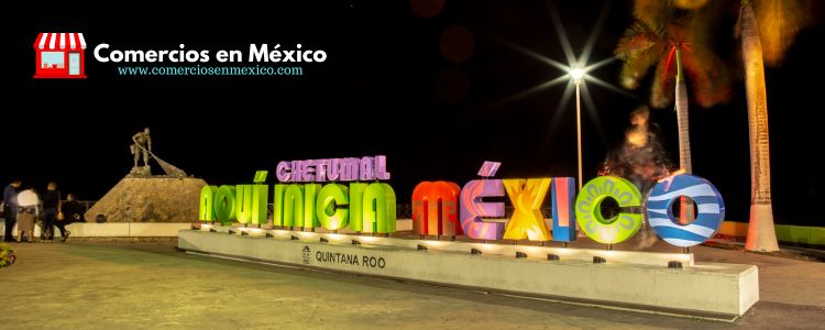 Comercios en Mexico - Quintana Roo